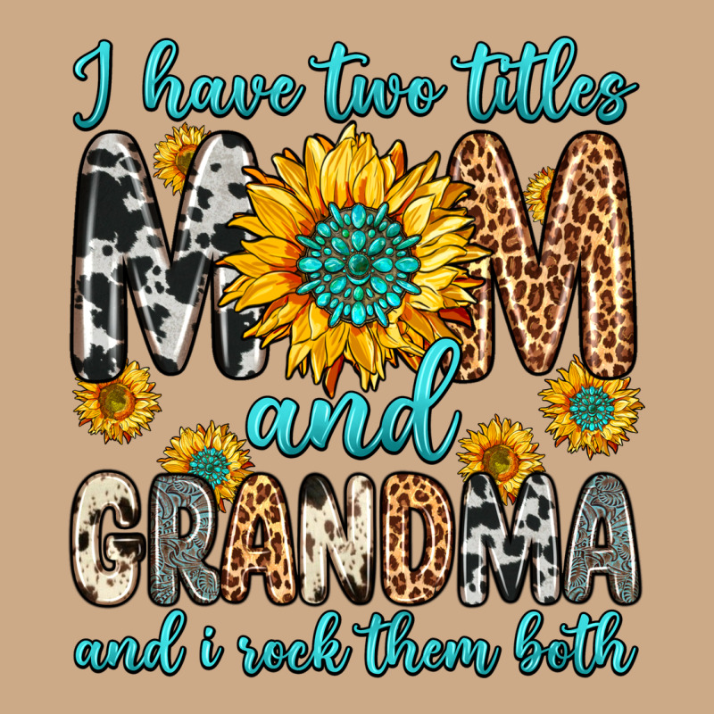 I Have Two Titles Mom And Grandma And I Rock Them Vintage Hoodie by Zillion Design Studio | Teevron