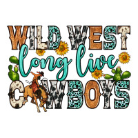 wild west long live cowboys | Teevron