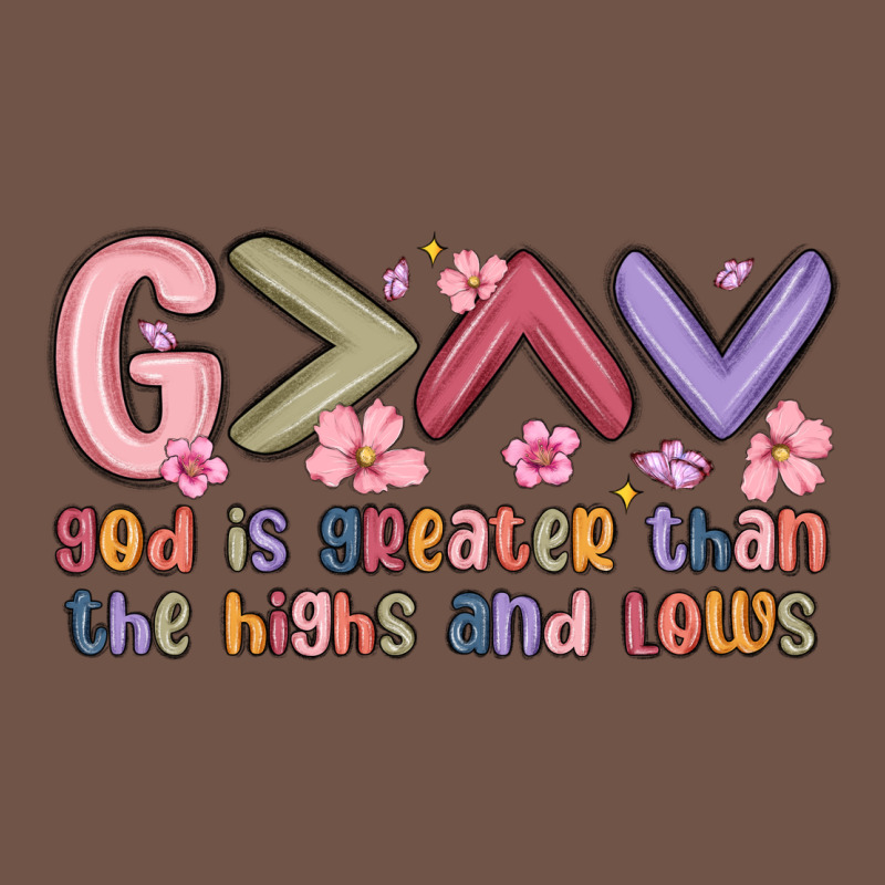 God Is Greater Than The Highs And Lows Premium Sweatshirt by MaliasSmallBusiness | Teevron