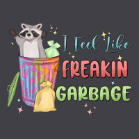 I Feel Like Garbage Raccoon Heavyweight Hoodie | Teevron