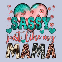 Sassy Just Like My Mama Long Sleeve Tee | Teevron