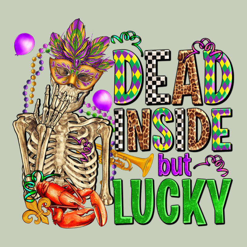 Mardi Gras Dead Inside But Lucky  With Skeleton Long Sleeve Tee by AdoDesignShop | Teevron