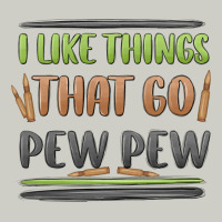 I Like Things That Go Pew Pew Heavyweight Hoodie | Teevron