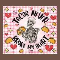 Tacos Never Broke My Heart Premium Sweatshirt | Teevron