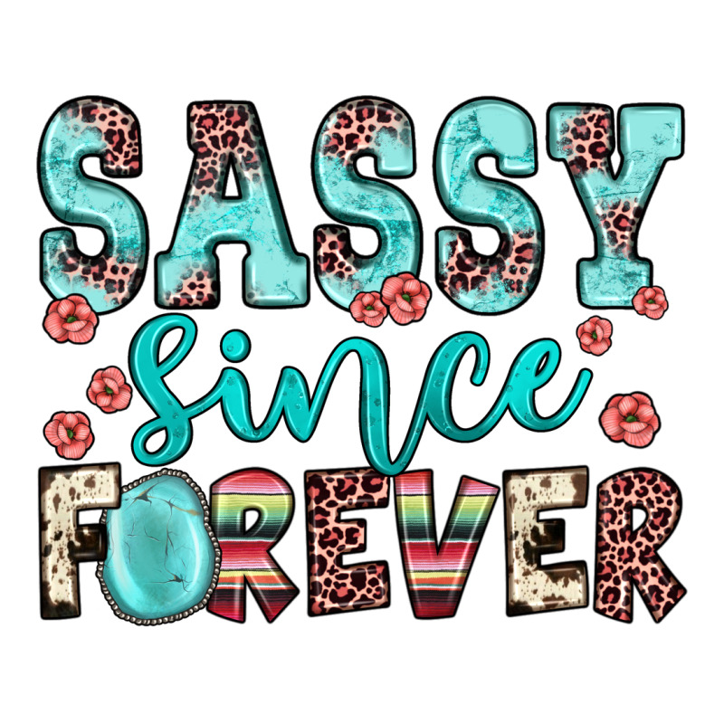 Sassy Since Forever Long Sleeve Tee by JahusDesignShop | Teevron