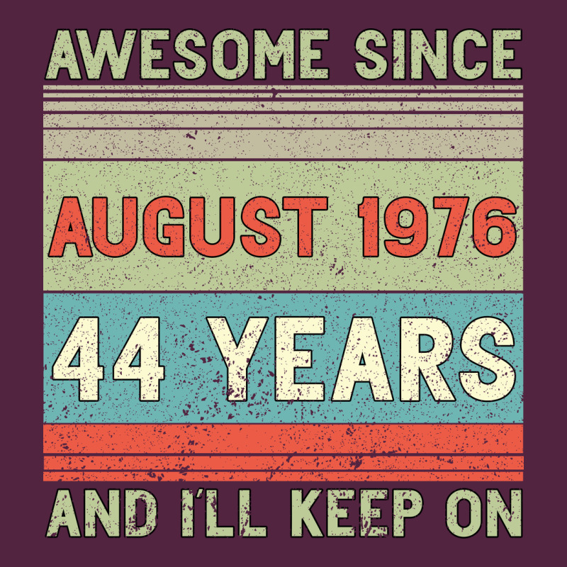 Awesome Since August 1976 44 Years And I Ll Keep On Urban Hoodie by Bettercallsaul | Teevron