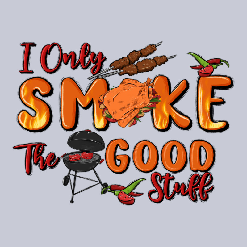 I Only Smoke The Good Stuff Heavyweight Hoodie by MaliasSmallBusiness | Teevron