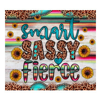 Smart  Sassy Fierce Long Sleeve Tee | Teevron