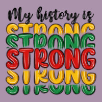 My History Is Strong Heavyweight Hoodie | Teevron