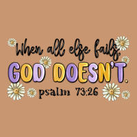 When All Else Fails God Doesnt Heavyweight Hoodie | Teevron
