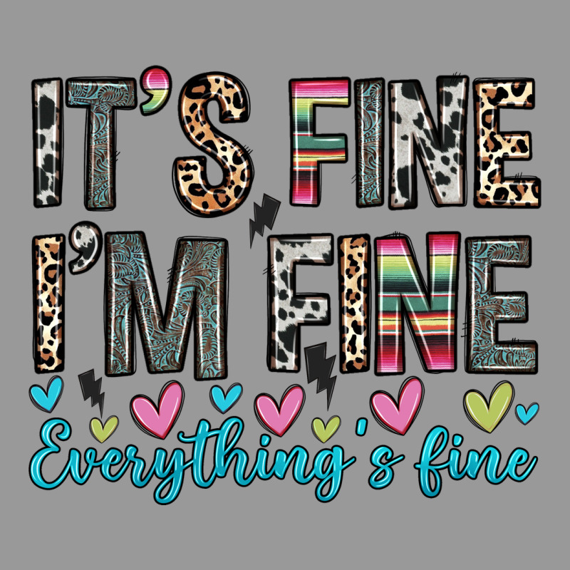 It S Fine I M Fine Everything S Fine Vintage Hoodie by Zillion Design Studio | Teevron