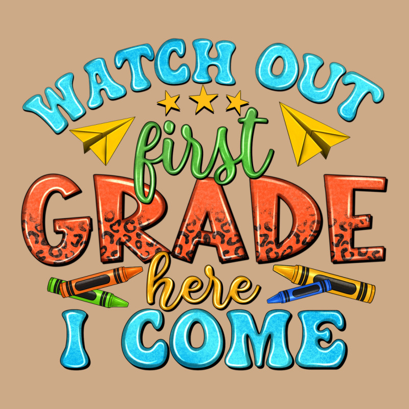 Watch Out First Grade Here I Come Vintage Hoodie by texasbilliewilder | Teevron