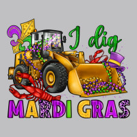 I Dig Mardi Gras Bulldozer Classic Tee | Teevron