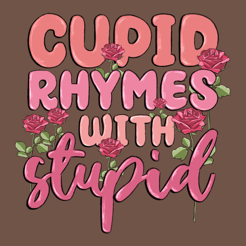 Cupid Rhymes With Stupid Premium Sweatshirt by MaliasSmallBusiness | Teevron