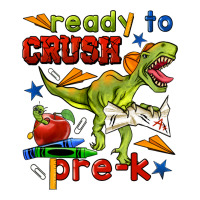 ready to crush pre k | Teevron