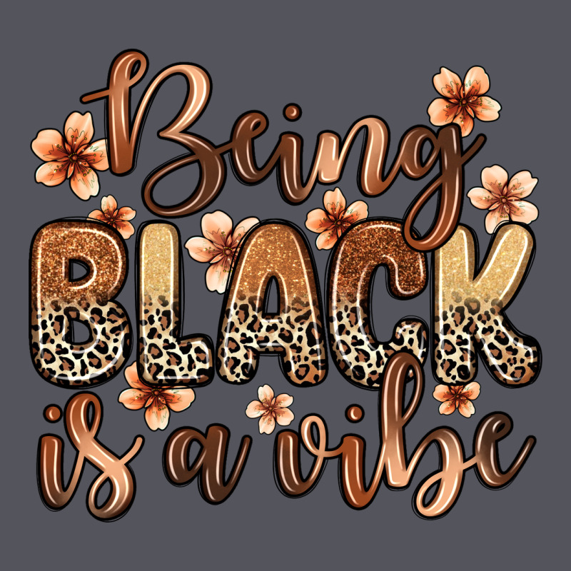 Being Black Is A Vibe Vintage Hoodie by Zillion Design Studio | Teevron