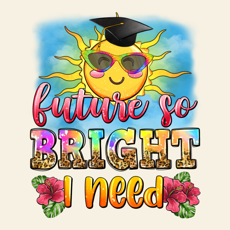 Future So Bright I Need Vintage Tee by Zillion Design Studio | Teevron