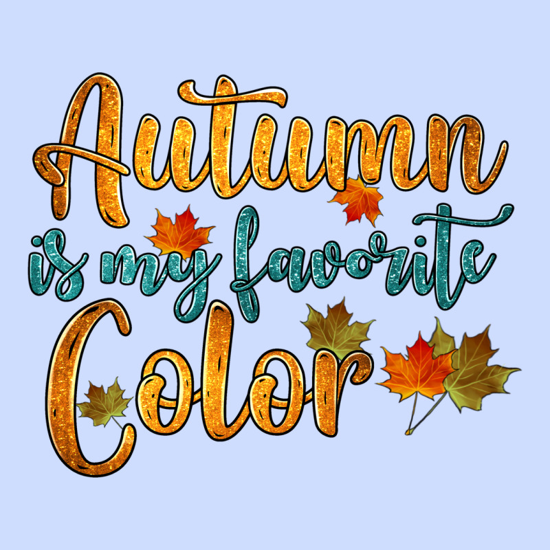 Autumn Is My Favorite Color Urban Heavy Tee by HRA Design Shop | Teevron
