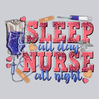 Sleep All Day Nurse All Night Heavyweight Sweatshirt | Teevron