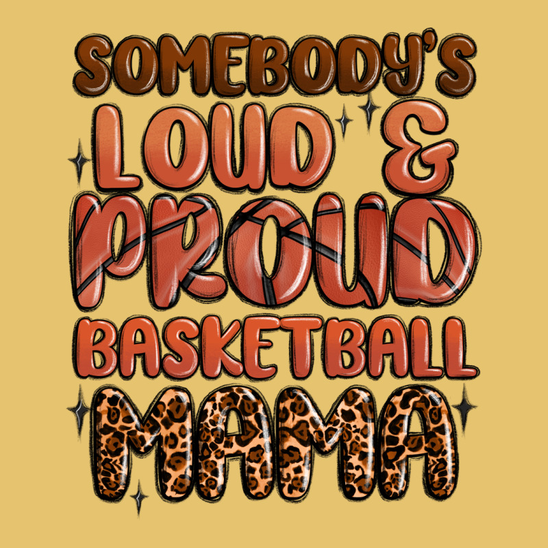Somebodys Loud And Proud Basketball Mama Premium Sweatshirt by MaliasSmallBusiness | Teevron
