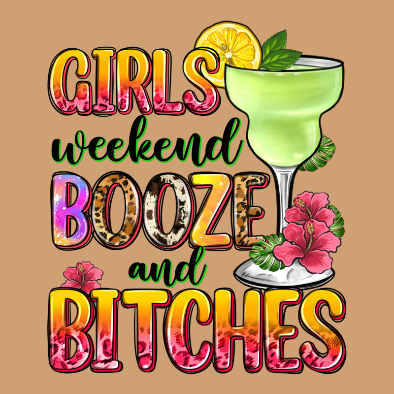 Girls Weekend Booze And Bitches Vintage Tee by Zillion Design Studio | Teevron