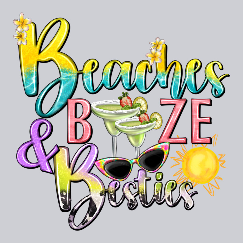Beaches Booze And Besties Tbw Heavyweight Sweatshirt by texasbilliewilder | Teevron