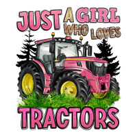 just a girl who loves tractors | Teevron