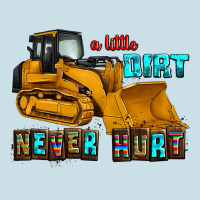 A Little Dirt Never Hurt Ladies Tee | Teevron