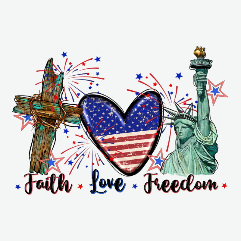 Faith Love Freedom 4th Of July Urban Heavy Tee by CowGirlArtShop | Teevron