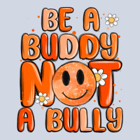Be A Buddy Not A Bully Premium Sweatshirt | Teevron