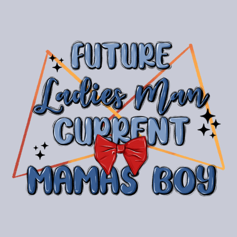 Future Ladies Man Current Mamas Boy Heavyweight Hoodie by MaliasSmallBusiness | Teevron