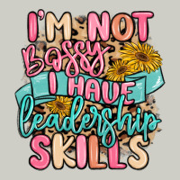 I'm Not Bossy I Just Have Leadership Skills Heavyweight Hoodie | Teevron