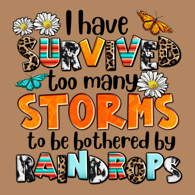 I Have Survived To May Storms To Be Bothered By Ra Long Sleeve Tee by AdoDesignShop | Teevron