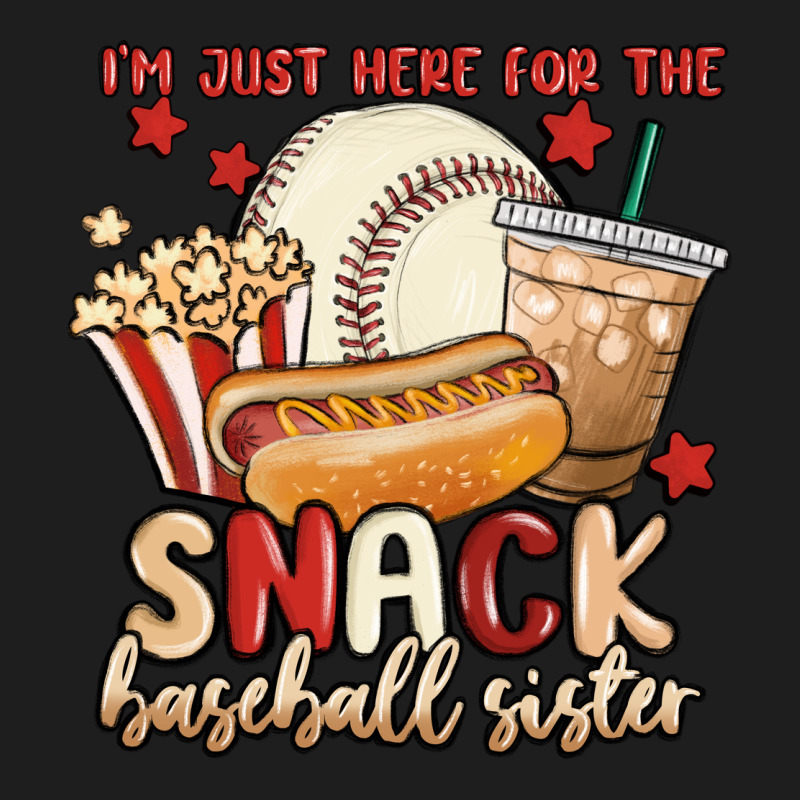 I'm Just Here For The Snack Baseball Sister Heavyweight Hoodie by MaliasSmallBusiness | Teevron