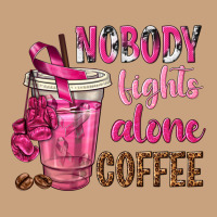 Nobody Fights Alone Coffee Vintage Tee | Teevron