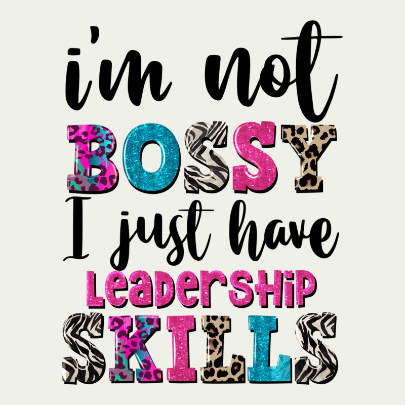 ı'm Not Bossy ı Just Have Leadership Skills Urban Heavy Tee by FaDigitalArtStudio | Teevron