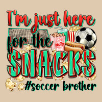 I'm Just Here For The Snacks #soccer  Brother Heavyweight Sweatshirt | Teevron
