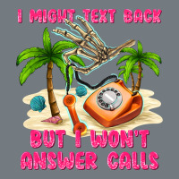 I Might Text Back Heavyweight Sweatshirt | Teevron