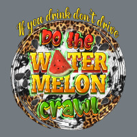 If You Drink Dont Drive Do The Watermelon Crawl Heavyweight Sweatshirt | Teevron