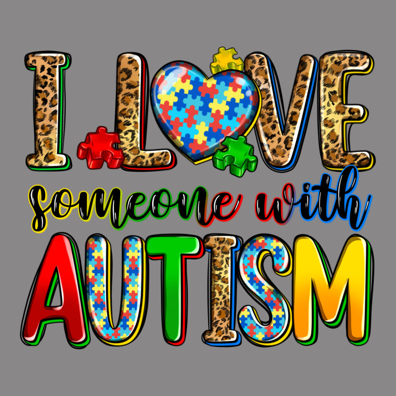 I Love Someone With Autism Vintage Tee by Zillion Design Studio | Teevron
