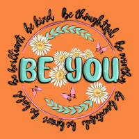 Be You Inspiration Premium Sweatshirt | Teevron