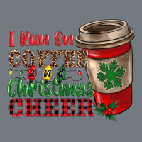 I Run On Coffee And Christmas Cheer Heavyweight Sweatshirt | Teevron