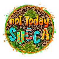 not today succa | Teevron