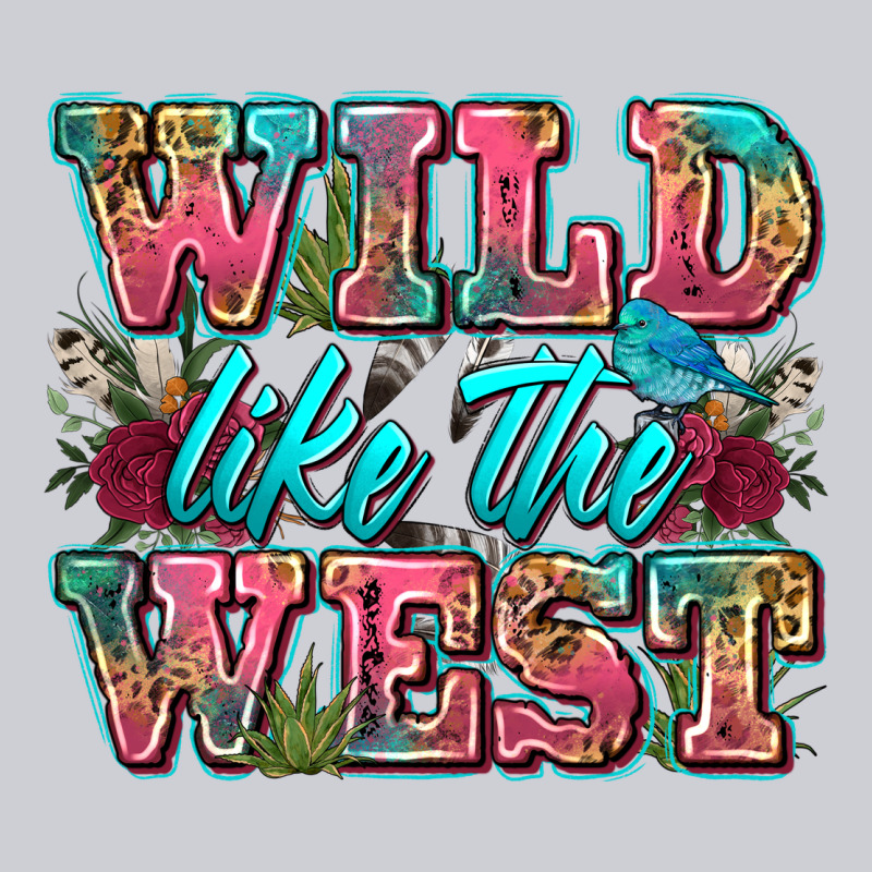 Wild Like The West Heavyweight Sweatshirt by Zillion Design Studio | Teevron