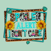 Spoiler Alert I Dont Care Classic Tee | Teevron