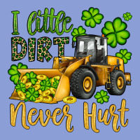 A Little Dirt Never Hurt St Patricks Bulldozer Long Sleeve Tee | Teevron