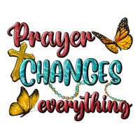Prayer Changes Everything | Teevron