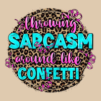 Throwing Sarcasm Around Like Confetti Classic Tee | Teevron