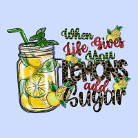 When Life Gives You Lemons Add Sugar Urban Heavy Tee | Teevron