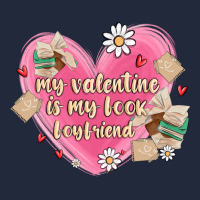 My Valentine Is My Look Boyfriend Premium Sweatshirt | Teevron